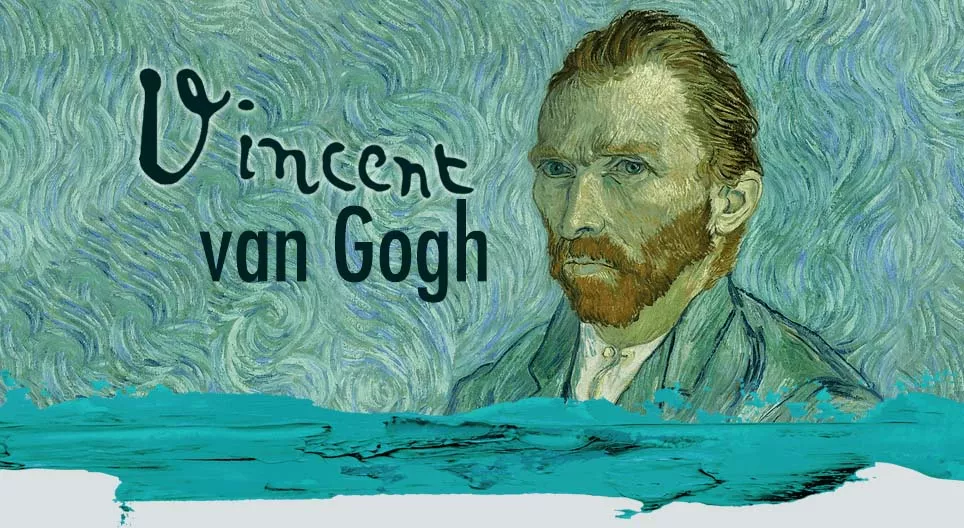 Vincent Van Gogh